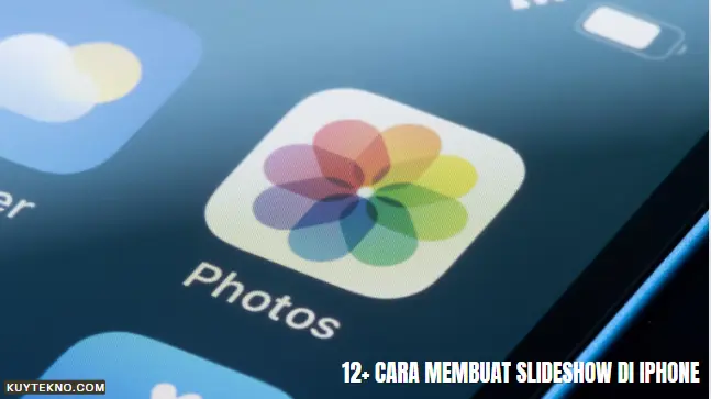 12+ Cara Membuat Slideshow di iPhone