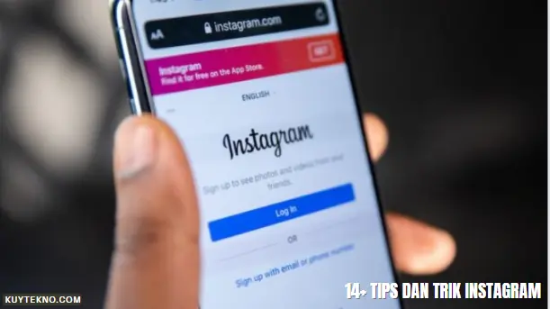 14+ Tips dan Trik Instagram untuk Dinamisasi Digital Anda