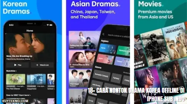 18+ Cara Nonton Drama Korea Offline di iPhone Sub Indo