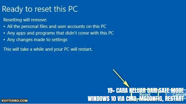 19+ Cara Keluar dari Safe Mode Windows 10 via CMD, MSConfig, Restart